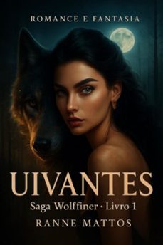 uivantes (ebook)-ranne mattos-9798273153530