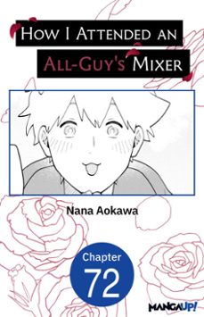 how i attended an all-guy's mixer #072 (ebook)-nana aokawa-9798899244230