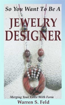 so you want to be a jewelry designer (ebook)-9798985722130