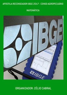 apostila recenseador ibge 2017 - censo agropecuario (ebook)-organizador: zélio cabral-3410002269140