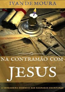 na contramo com jesus (ebook)-ivan de moura-3410002371140