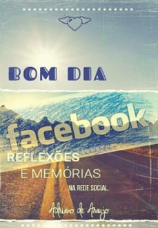 bom dia facebook (ebook)-adriano de araujo-3410002893840