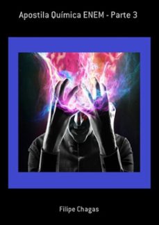 apostila quimica enem - parte 3 (ebook)-filipe chagas-3410003406940