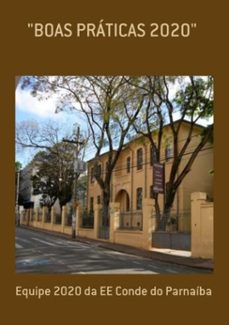 "boas praticas 2020" (ebook)-equipe 2020 ee conde do da parnaíba-3410003558540