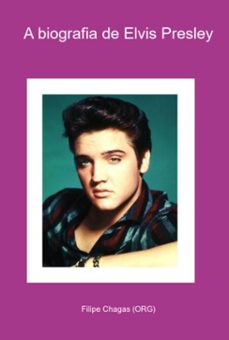 a biografia de elvis presley (ebook)-filipe chagas (org)-3410005307740