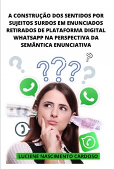 a construço dos sentidos por sujeitos surdos (ebook)-luciene nascimento cardoso-3410005695540