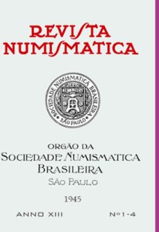 revista numismatica  1945- nº 1 a 4 (ebook)-sociedade numismática brasileira-3410006366340