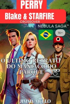 perry (blake &amp; starfire): o último retrato do maníaco do parque (ebook)-jimmy mello-3410007502440