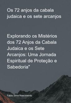os 72 anjos da cabala judaica e os sete arcanjos (ebook)-fabio silva nascimento-3410008148340