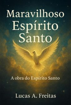 maravilhoso espirito santo (ebook)-lucas a. freitas-3410008540540