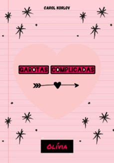 garotas complicadas (ebook)-carol korlov-3410009013340
