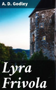 lyra frivola (ebook)-a. d. godley-4064066163440
