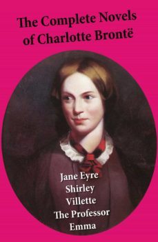 the complete novels of charlotte bronte (ebook)-charlotte bronte-4064066445140