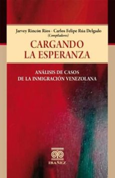cargando la esperanza (ebook)-jarvey rincón ríos-4099995590340