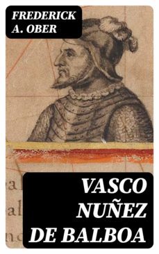 vasco nuñez de balboa (ebook)-8596547012740