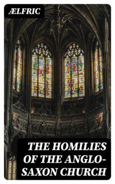 the homilies of the anglo-saxon church (ebook)-8596547098140