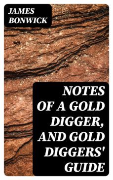 notes of a gold digger, and gold diggers' guide (ebook)-8596547246640