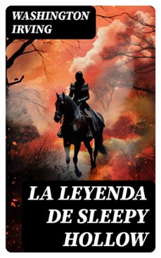 la leyenda de sleepy hollow (ebook)-washington irving-8596547735540