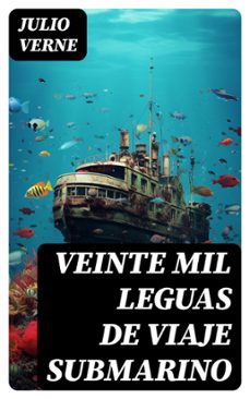 veinte mil leguas de viaje submarino (ebook)-julio verne-8596547767640