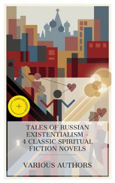 tales of russian existentialism  4 classic spiritual fiction novels (ebook)-leo tolstoy-fyodor dostoyevsky-fiódor dostoyevski-8596547873440