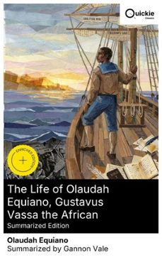the life of olaudah equiano, gustavus vassa the african (summarized edition) (ebook)-olaudah equiano-8596547875840
