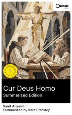 cur deus homo (summarized edition) (ebook)-saint anselm-8596547880240