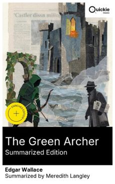 the green archer (summarized edition) (ebook)-edgar wallace-8596547882640