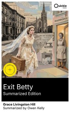 exit betty (summarized edition) (ebook)-grace livingston hill-8596547883340
