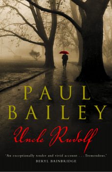 uncle rudolf (ebook)-paul bailey-9780007397440