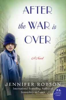 after the war is over (ebook)-jennifer robson-9780062334640