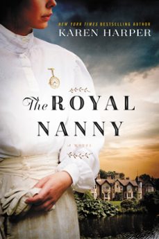 the royal nanny (ebook)-karen harper-9780062420640
