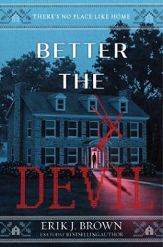 better the devil (ebook)-erik j. brown-9780063338340