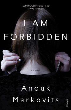 i am forbidden-anouk markovits-9780099571940