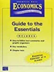 economics: principles in action 2nd edition guide to the essentials english-9780130630940