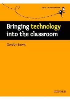 bringing into class: technology-9780194425940