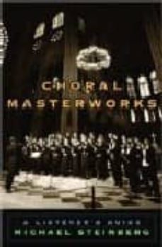choral masterwork : a listener s guide-9780195126440