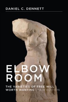 elbow room, new edition (ebook)-daniel c. dennett-9780262332040