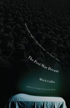 the post-war dream (ebook)-mitch cullin-9780307472540