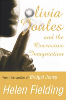 olivia joules and the overactive imagination-helen fielding-9780330432740
