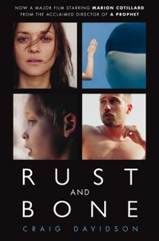 rust and bone (ebook)-craig davidson-9780330543040