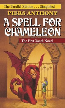 a spell for chameleon (the parallel edition... simplified) (ebook)-piers anthony-9780345536440