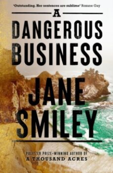 a dangerous business-jane smiley-9780349145440