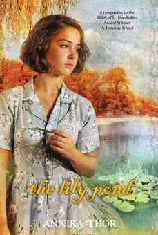 the lily pond (ebook)-annika thor-9780375899140