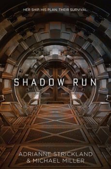 shadow run (ebook)-michael miller-adrianne strickland-9780399552540