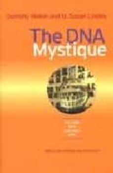 the dna mystique: the gene as a cultural icon-dorothy nelkin-m. susan lindee-9780472030040