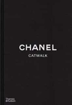 chanel catwalk: the complete collections-9780500023440