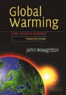 global warming: the complete briefing (2nd ed.)-john t. houghton-9780521528740