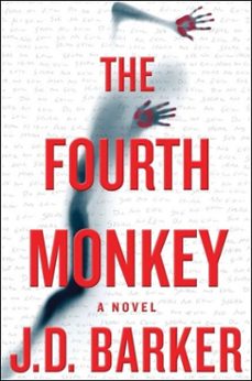 the fourth monkey-j.d. barker-9780544969940