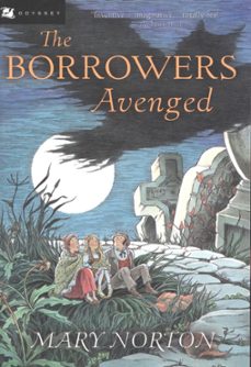 the borrowers avenged (ebook)-mary norton-9780547537740
