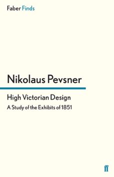 high victorian design (ebook)-nikolaus pevsner-9780571281640